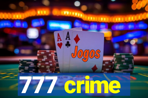 777 crime